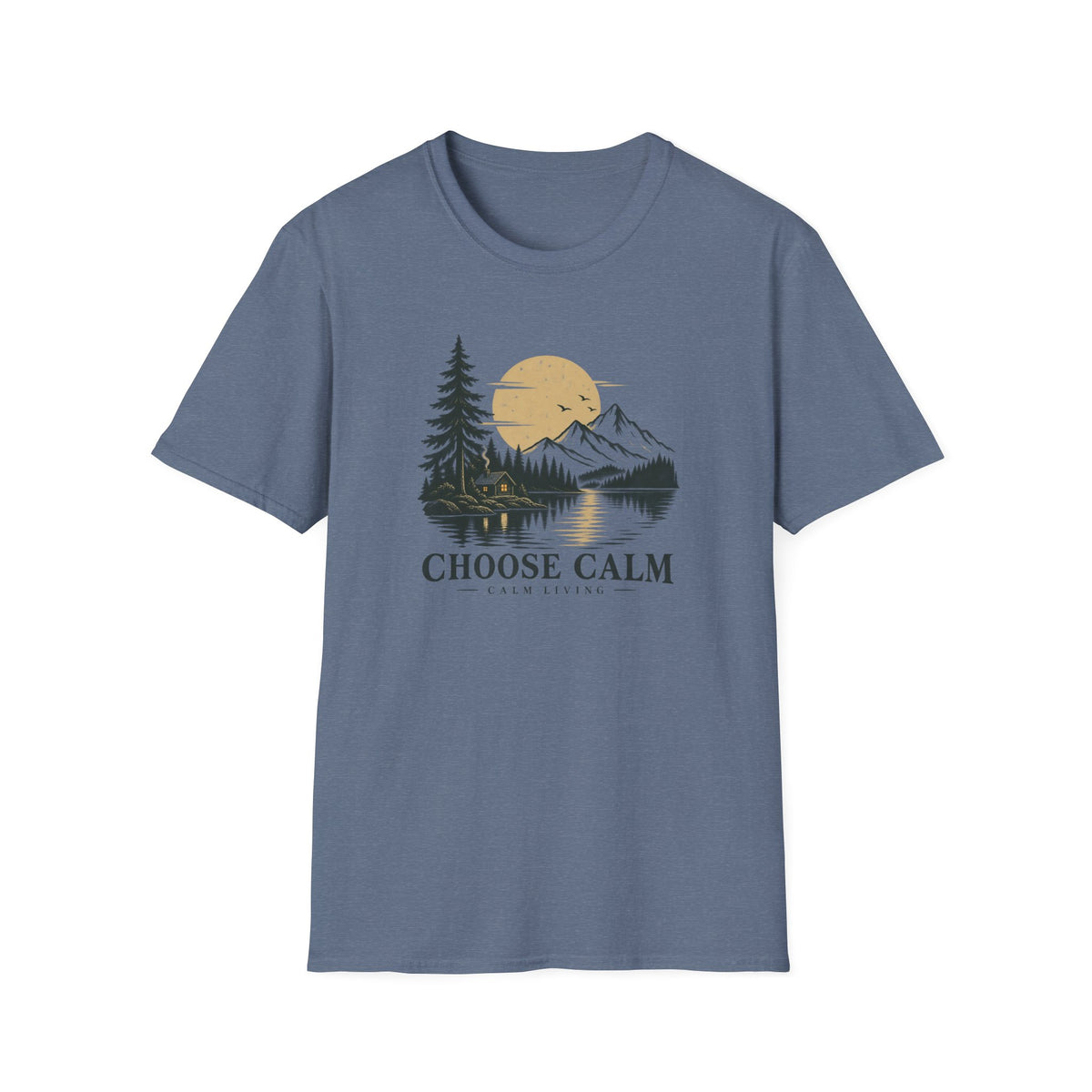 Choose Calm - Calm Living of T-Shirt