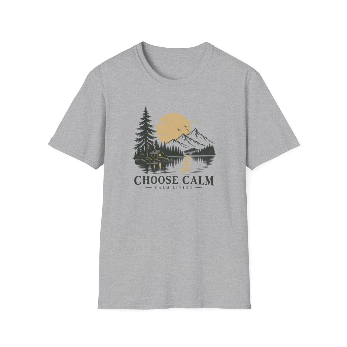 Choose Calm - Calm Living of T-Shirt