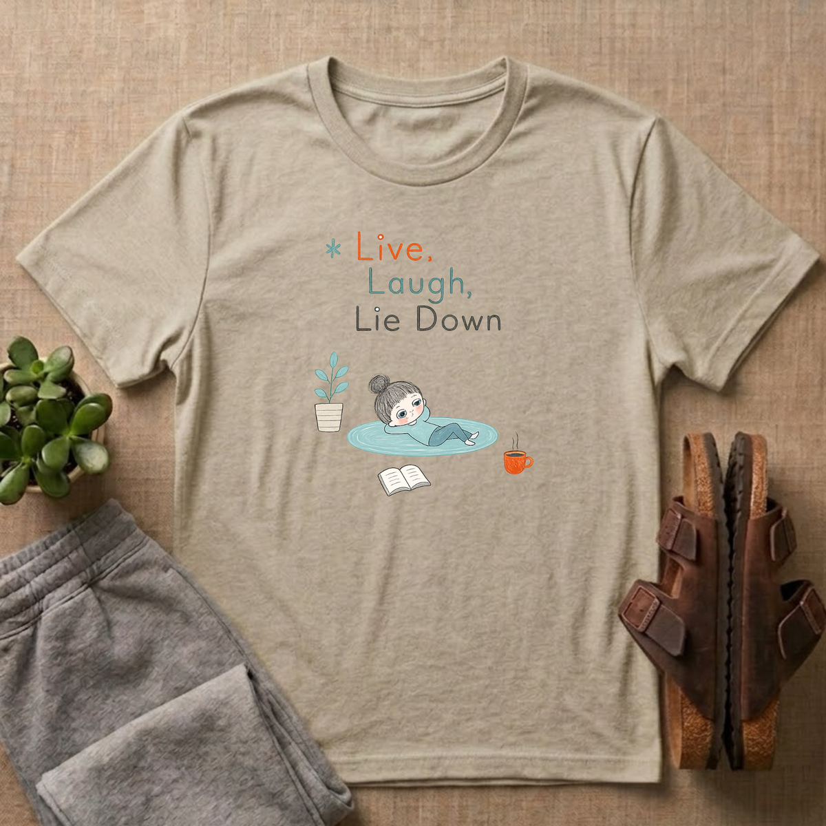 Live Laugh Lie Down T-shirt