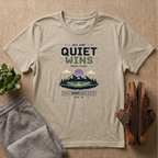Quiet Wins T-Shirt