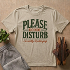Please Do Not Disturb T-Shirt
