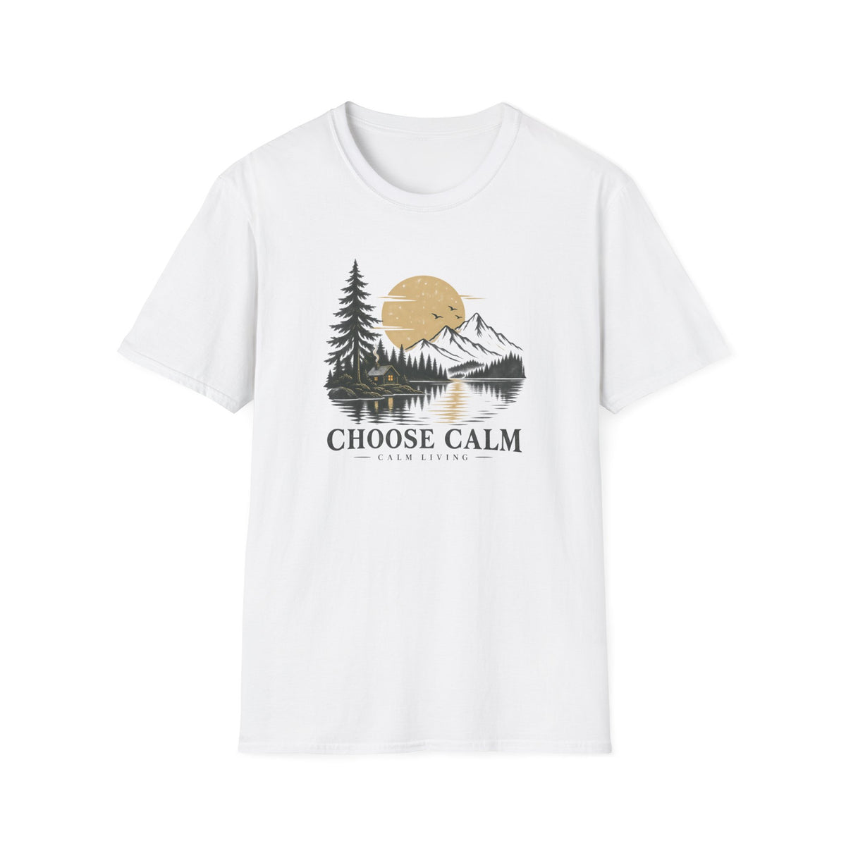 Choose Calm - Calm Living of T-Shirt
