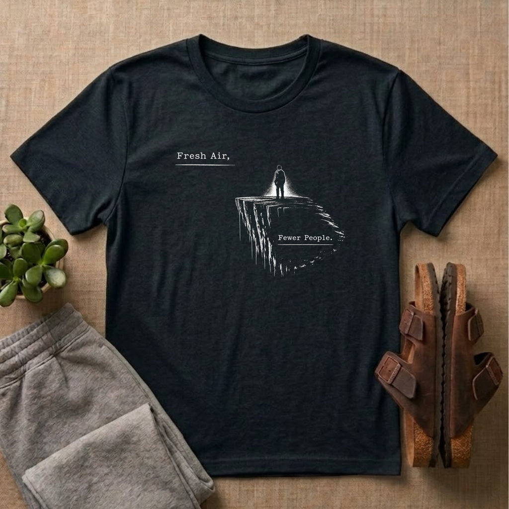 Fresh Air Fewer People T-shirt