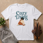 Cozy Living T-Shirt