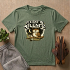 Fluent in Silence T-shirt