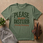 Please Do Not Disturb T-Shirt