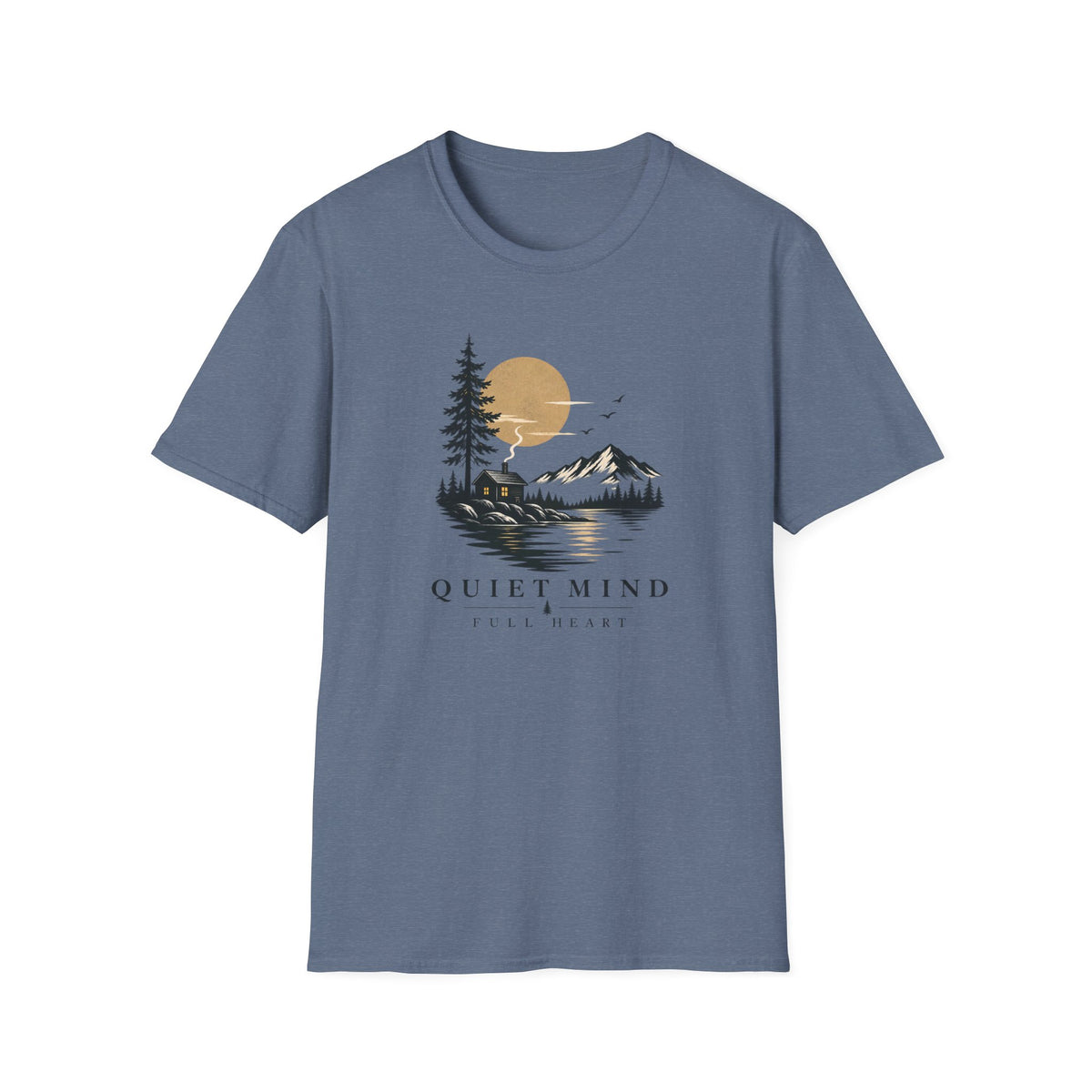 Quiet Mind Full Heart T-Shirt