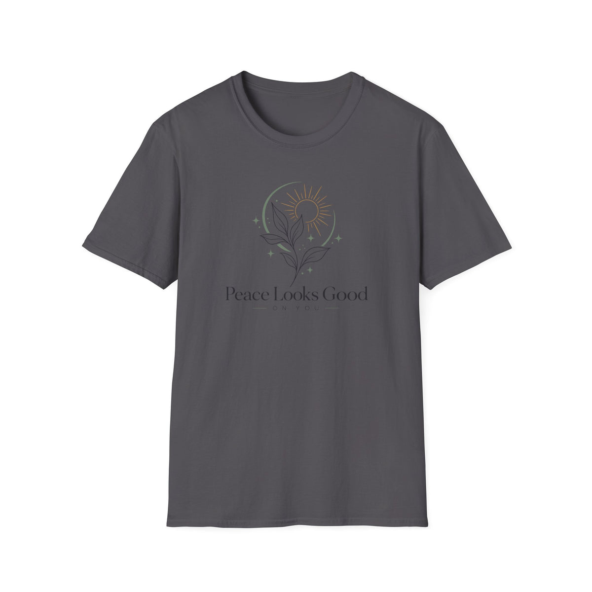 Peacd Looks Good On You T-Shirt