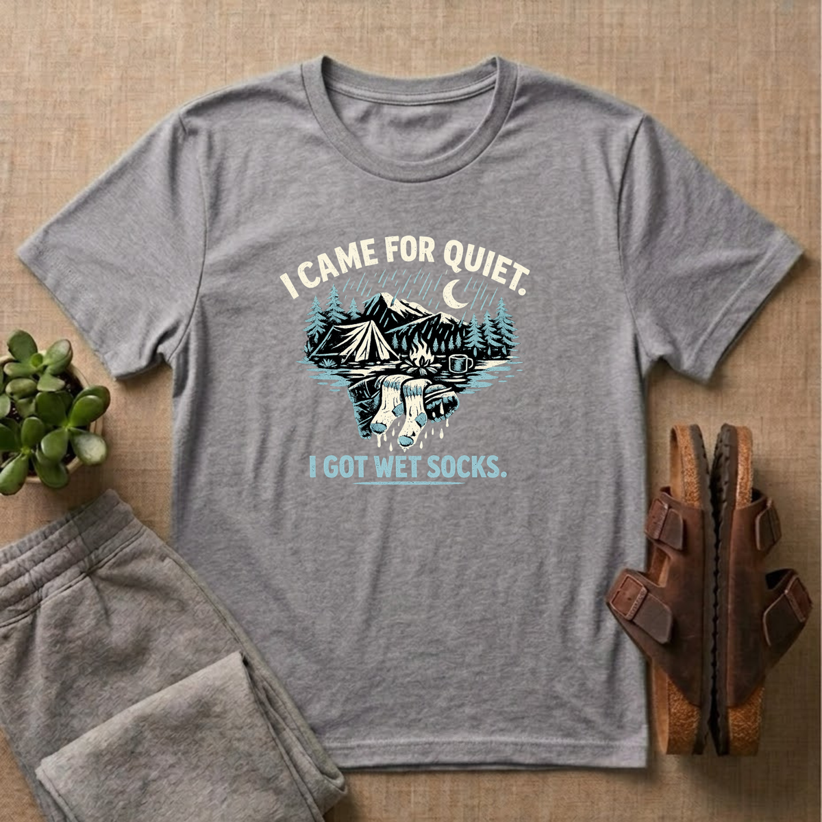 I Came For Quiet I Got Wet Socks T-shirt