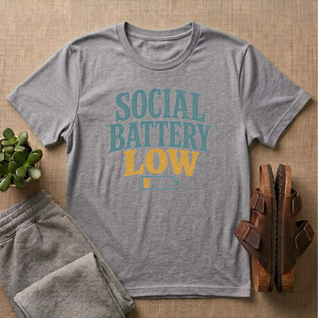 Social Battery Low T-Shirt