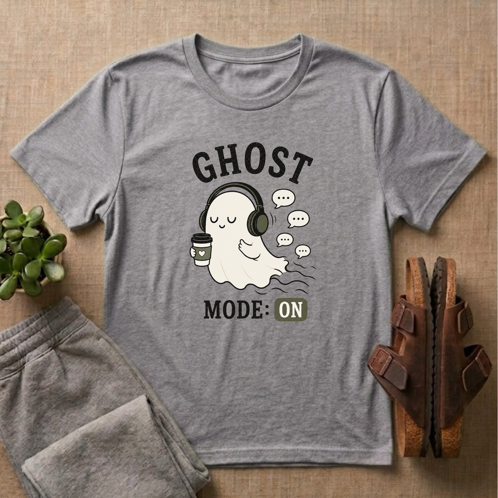 Ghost Mode: ON T-Shirt