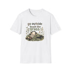 Go Outside Touch The Grass T-Shirt