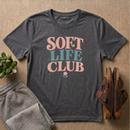Soft Life Club T-Shirt