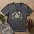 Allergic To Small Talks Mask T-Shirt