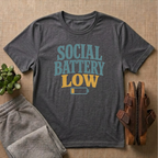 Social Battery Low T-Shirt