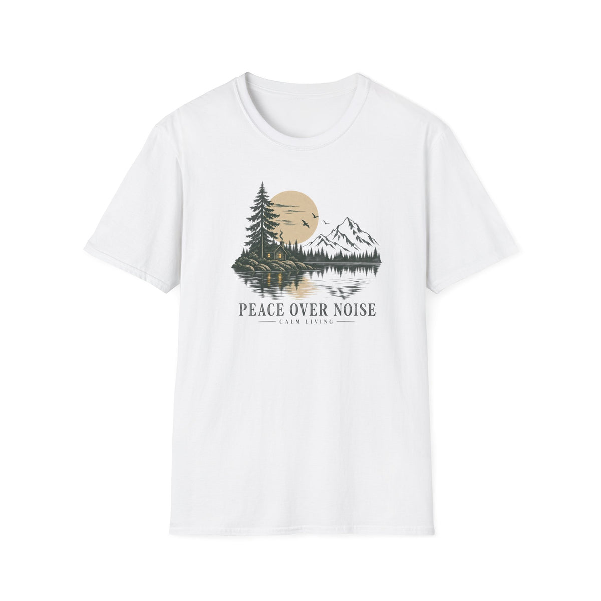 Peace Over Noise - Calm Living T-Shirt