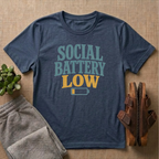 Social Battery Low T-Shirt