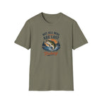 Not All Who Wonder Are Lost Some Are Fishing T-Shirt