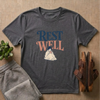 Rest Well T-Shirt